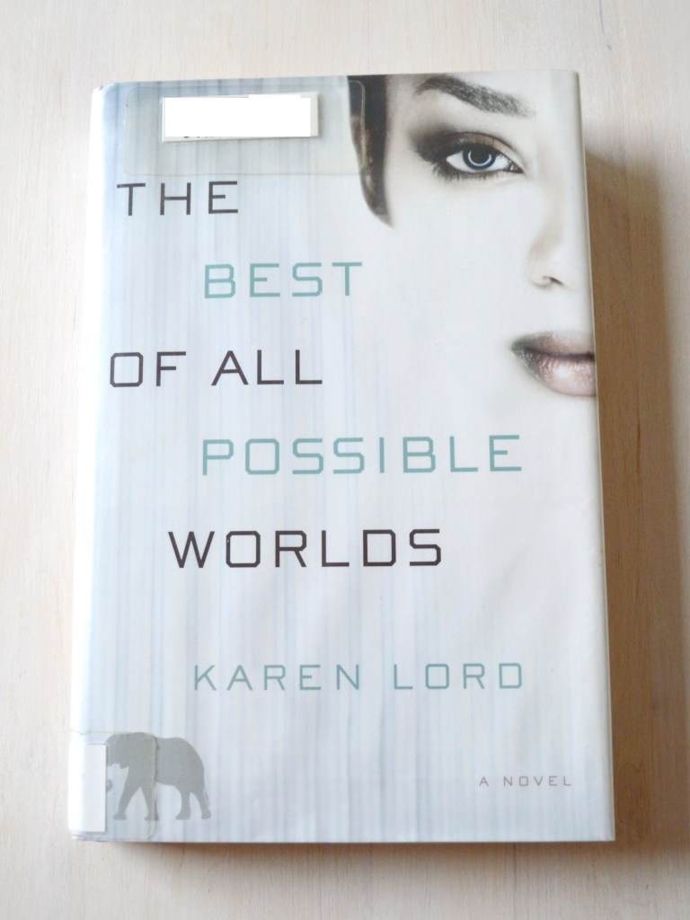Karen Lord The Best of All Possible Worlds