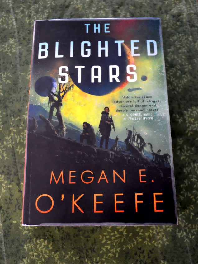 Current Reading The Blighted Stars